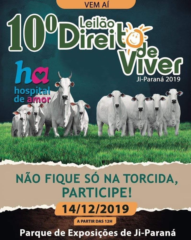 Neste sábado (14) acontece o 10° Leilão Direito de Viver em Ji-Paraná
