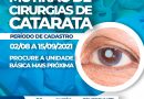 SEMUSA está realizando Mutirão para Cadastro de Cirurgias de Catarata