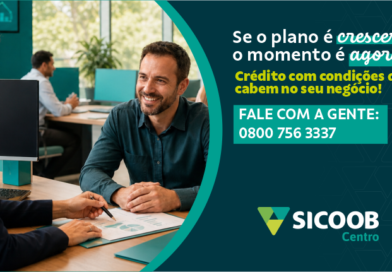 Sicoob Centro – Crédito rápido e acessível: como tirar seus planos do papel ainda este mês