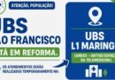 UBS São Francisco terá atendimento temporariamente transferido durante reforma da unidade